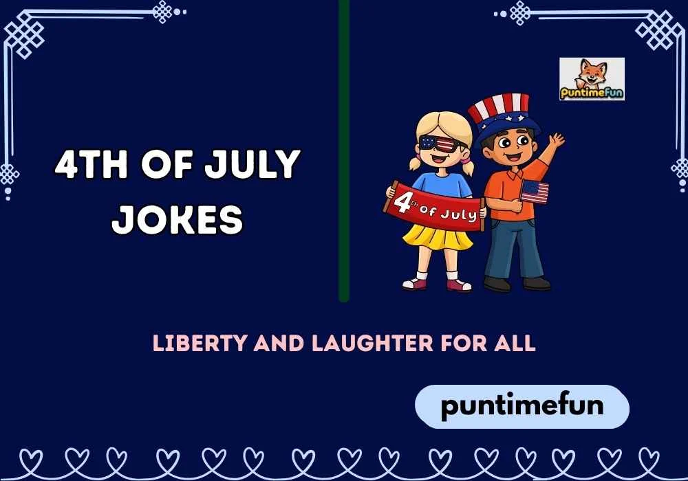 4th of July Jokes