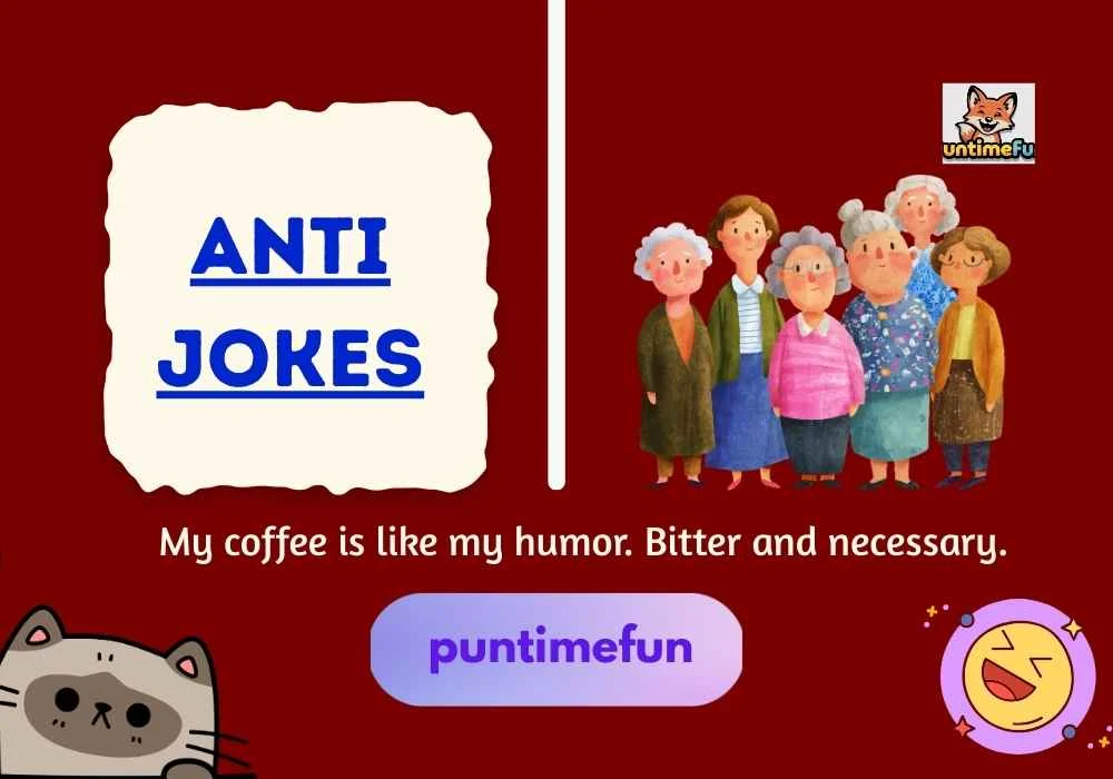 Anti Jokes