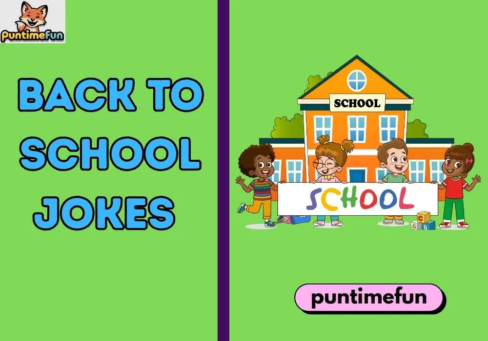 Back to School Jokes