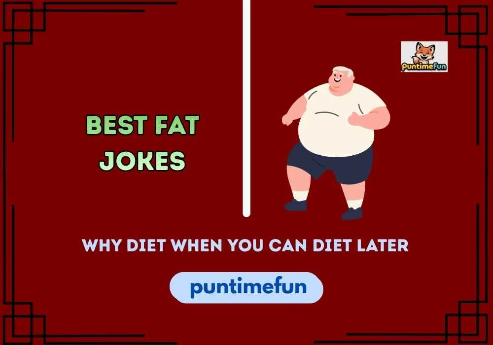 Best Fat Jokes