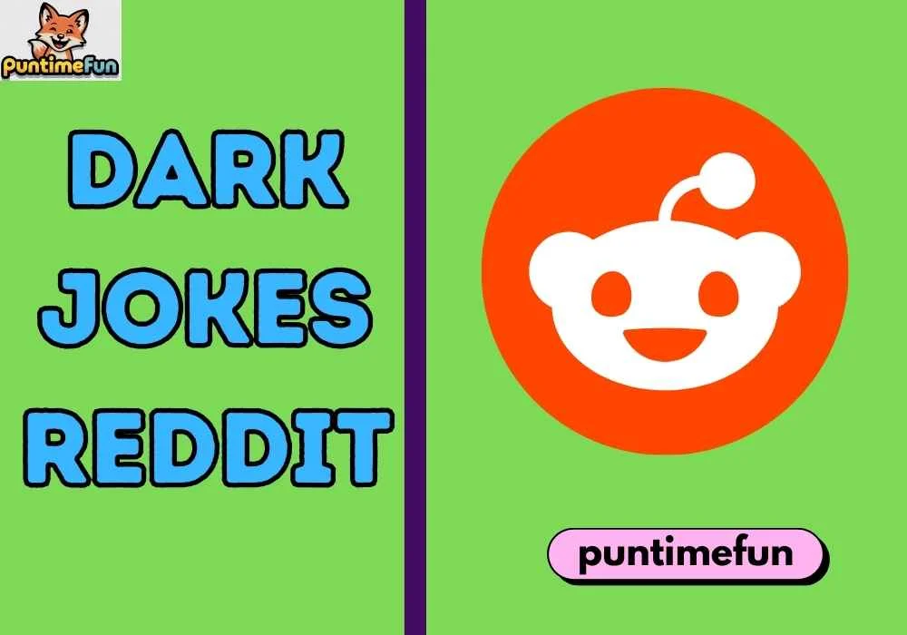 Dark Jokes Reddit