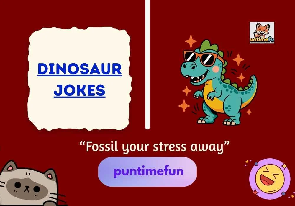 Dinosaur Jokes