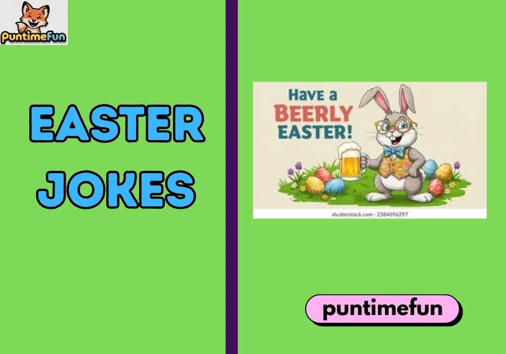 Easter Jokes