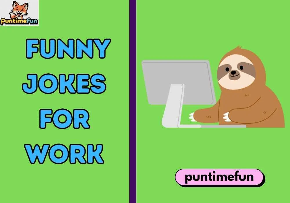 Funny Jokes for Work