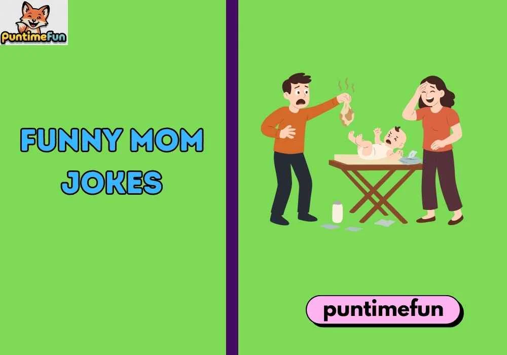 Funny Mom Jokes