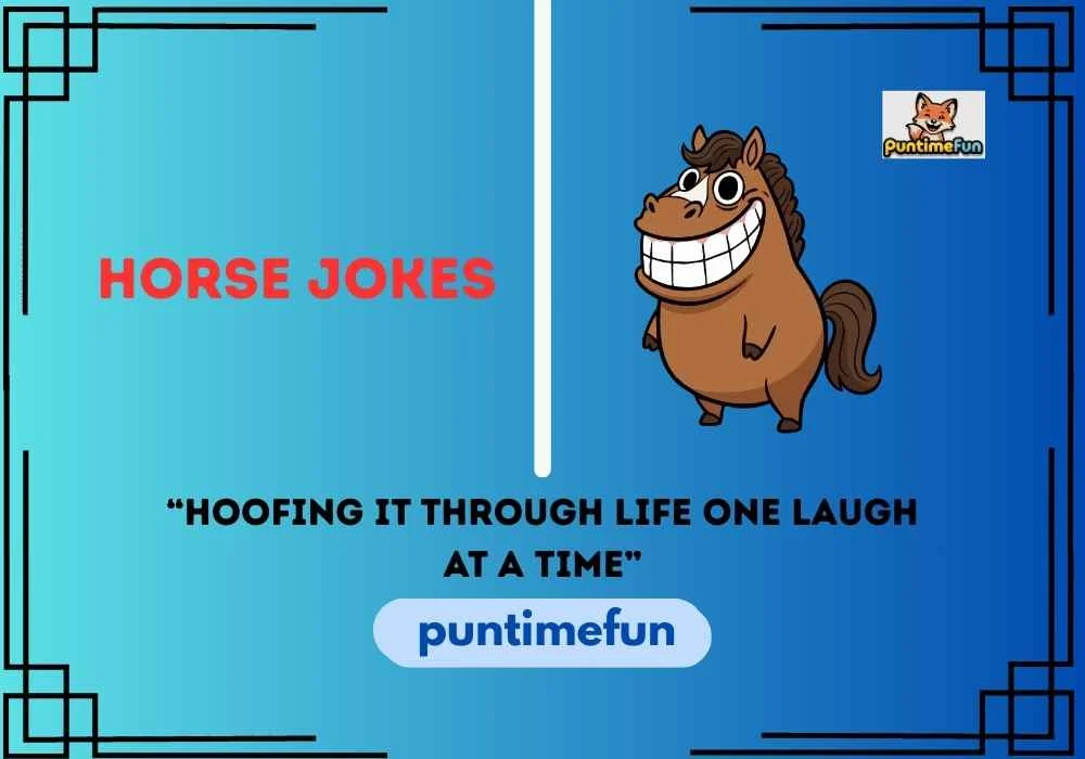 Horse Jokes