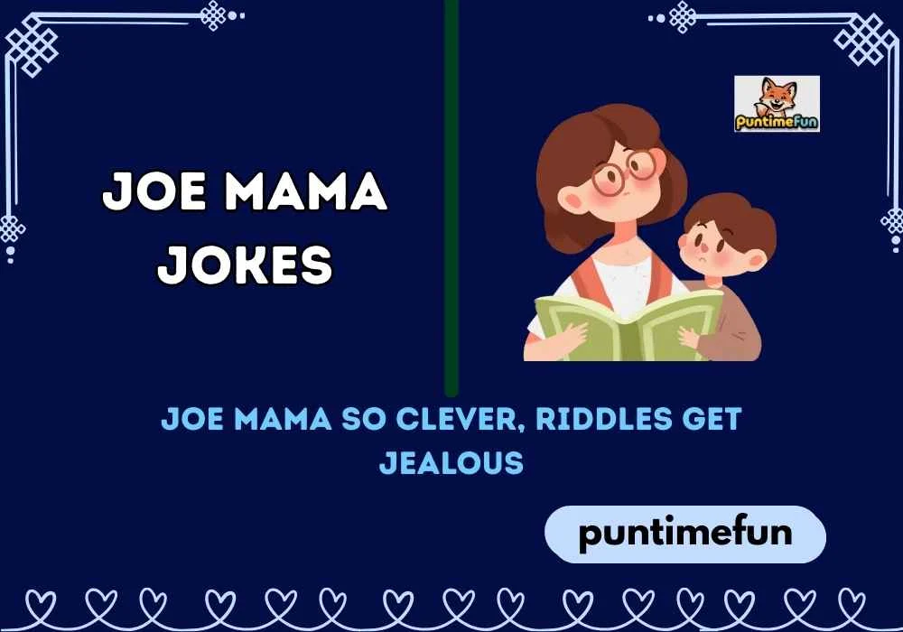 Joe Mama Jokes
