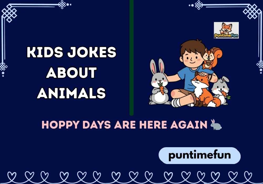 Kids Jokes About Animals
