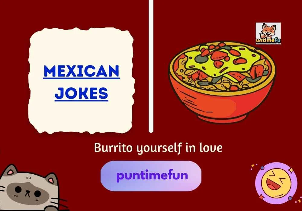 Mexican Jokes
