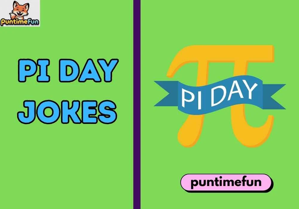 Pi Day Jokes