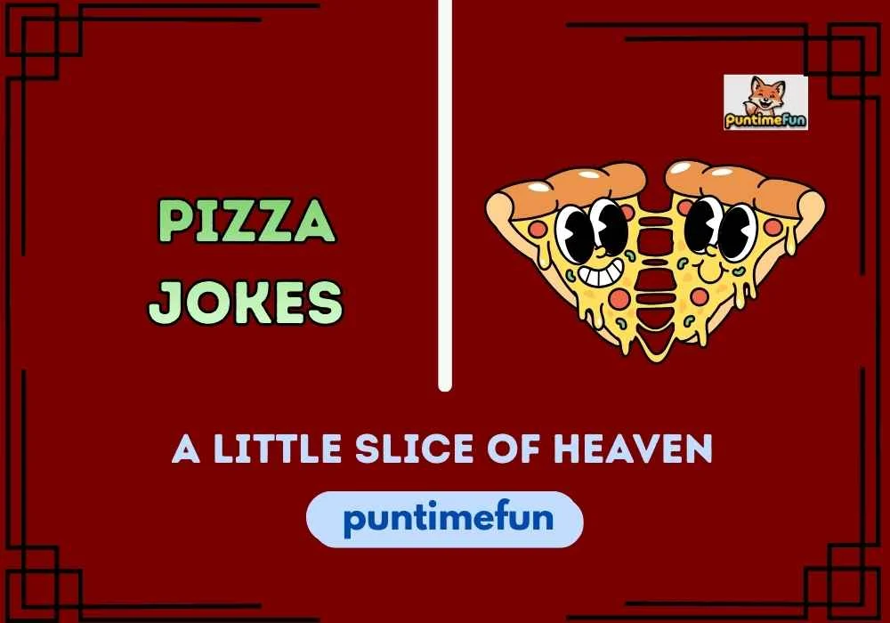 Pizza Jokes