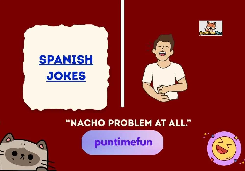 Spanish Jokes
