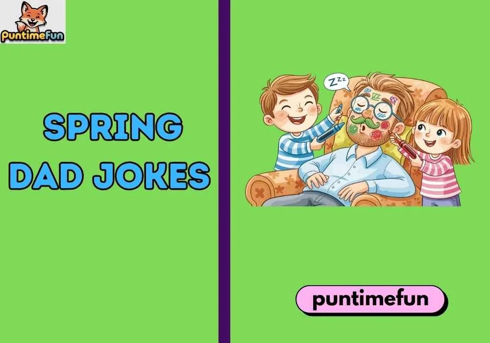 Spring Dad Jokes