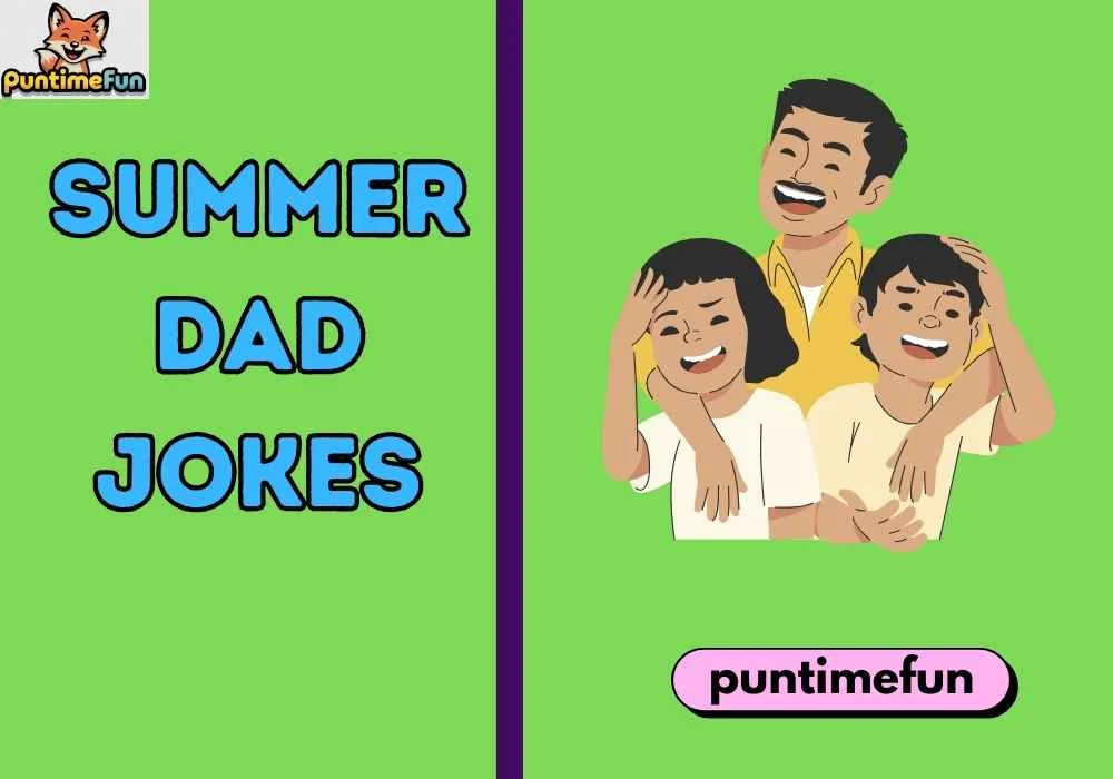 Summer Dad Jokes