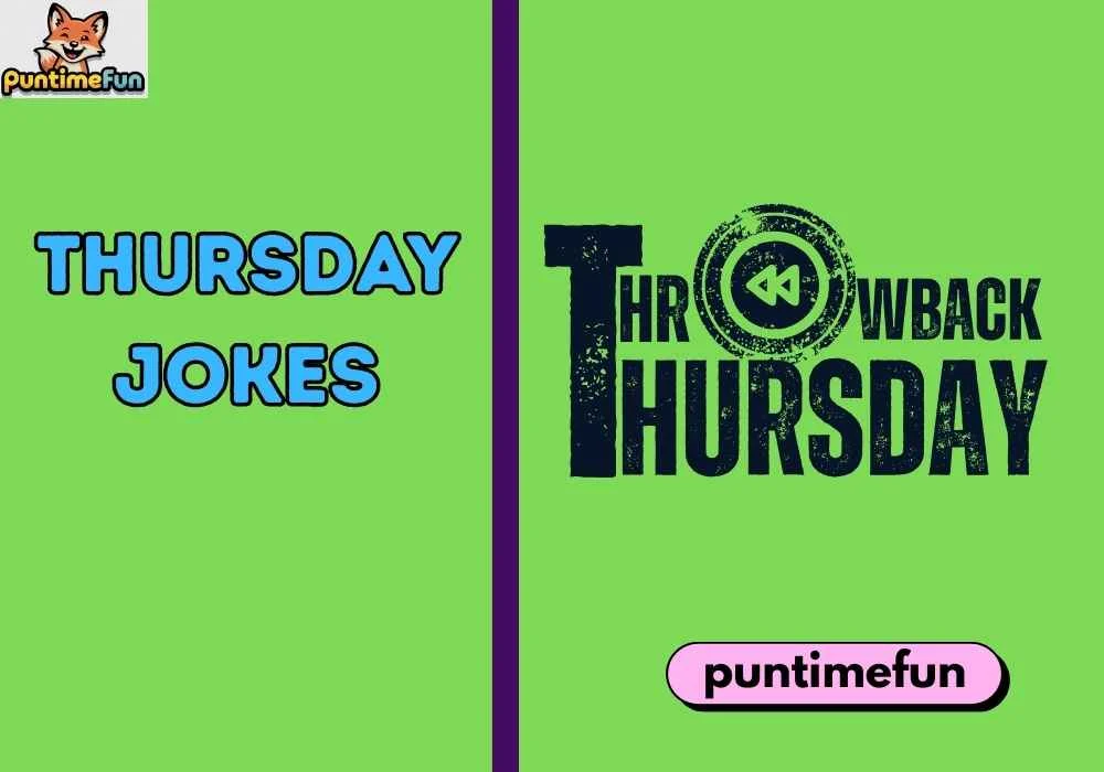 Thursday Jokes