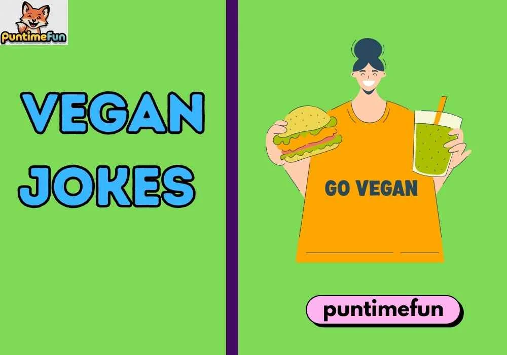 Vegan Jokes