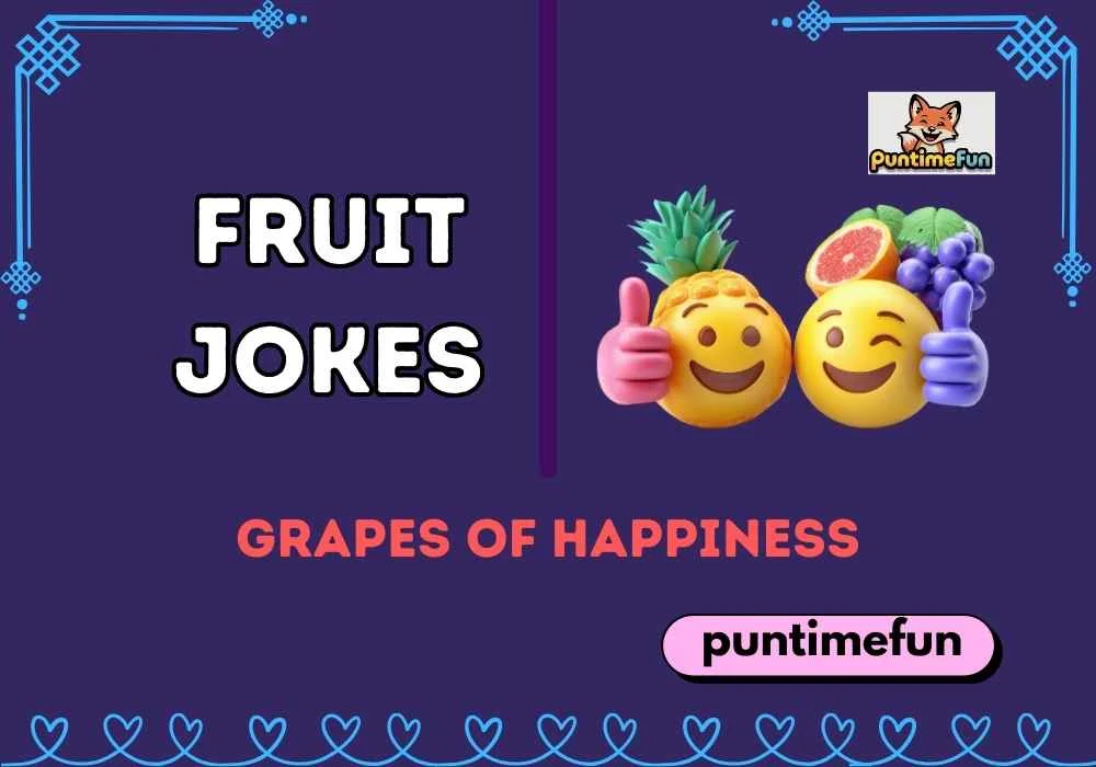 Fruit Jokes