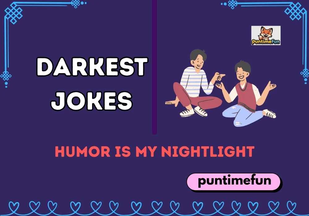 Darkest Jokes