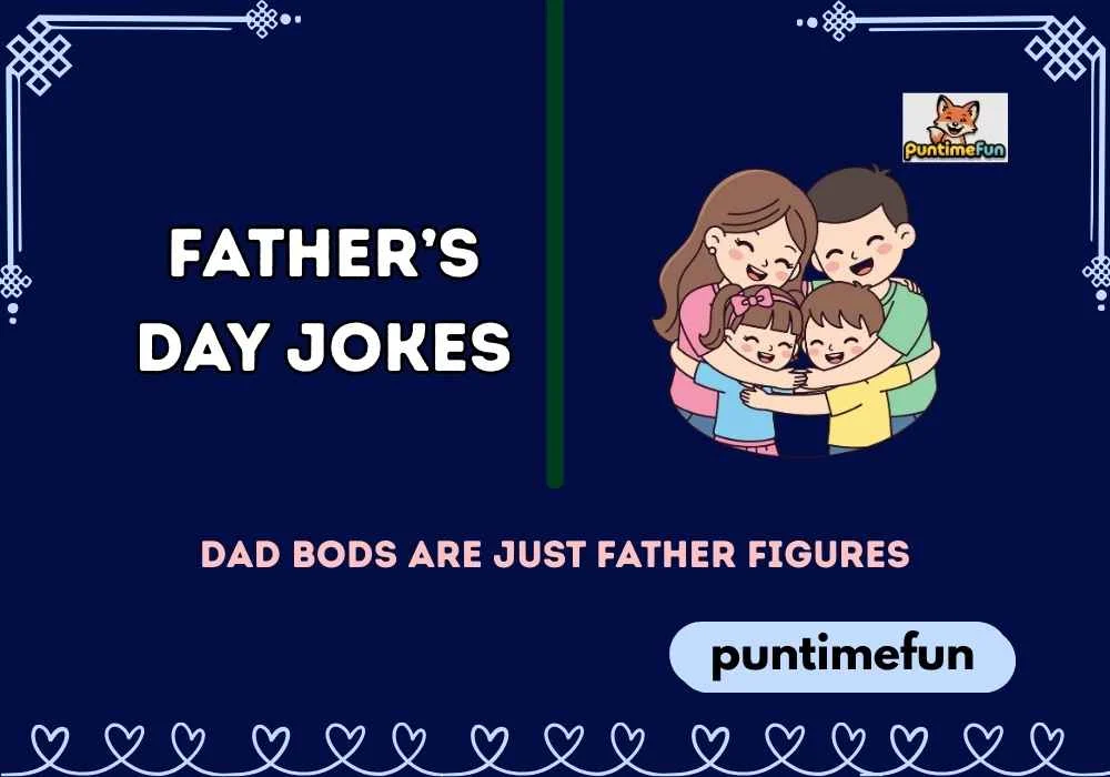 Father’s Day Jokes