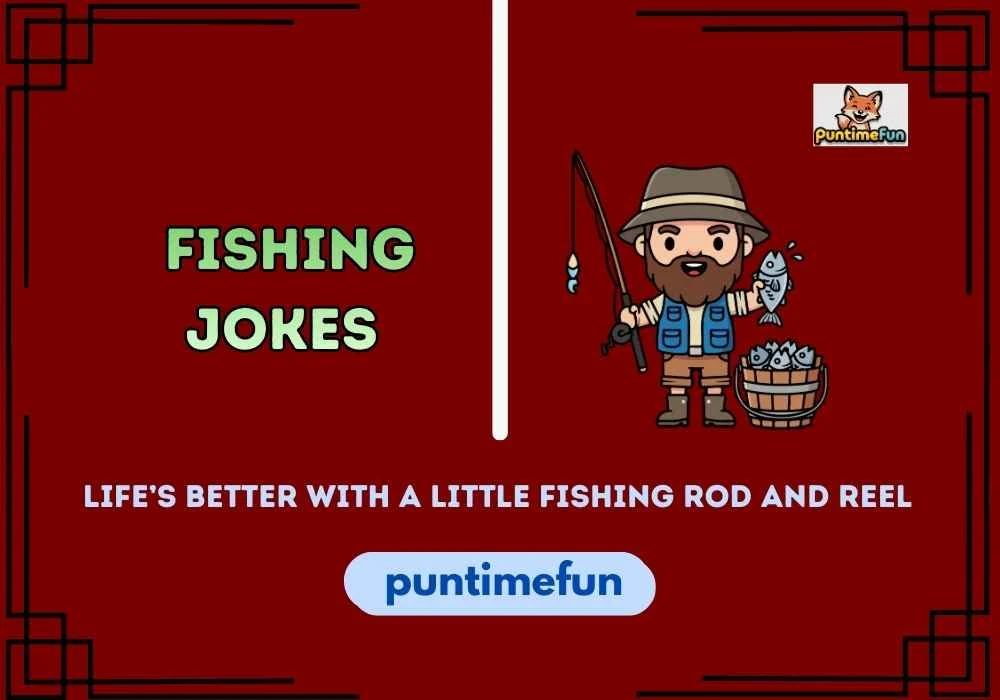 Fishing Jokes