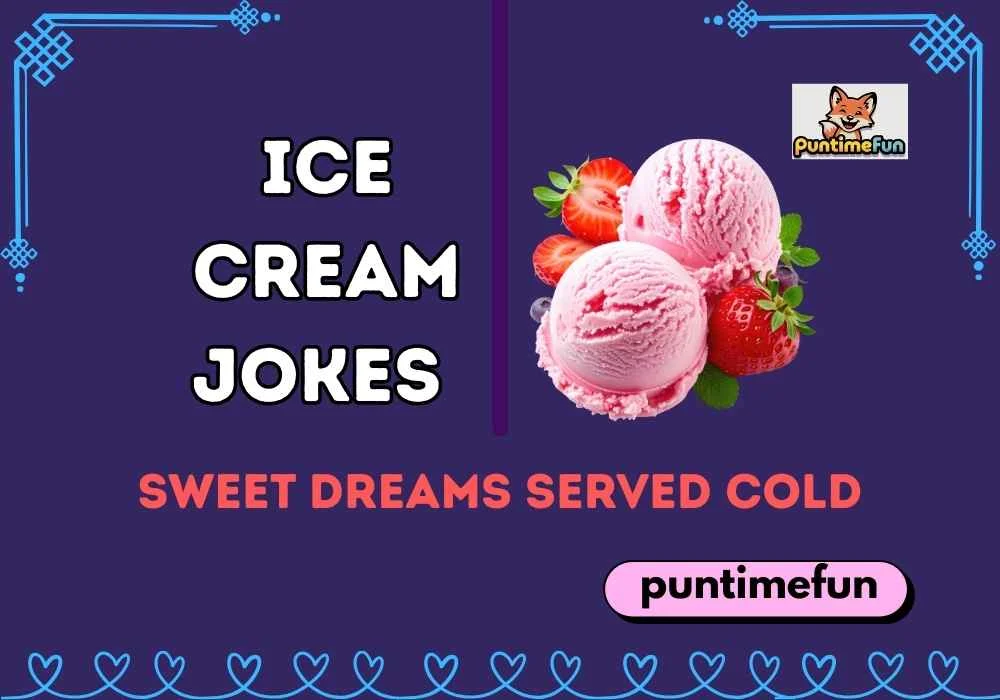 Ice Cream Jokes