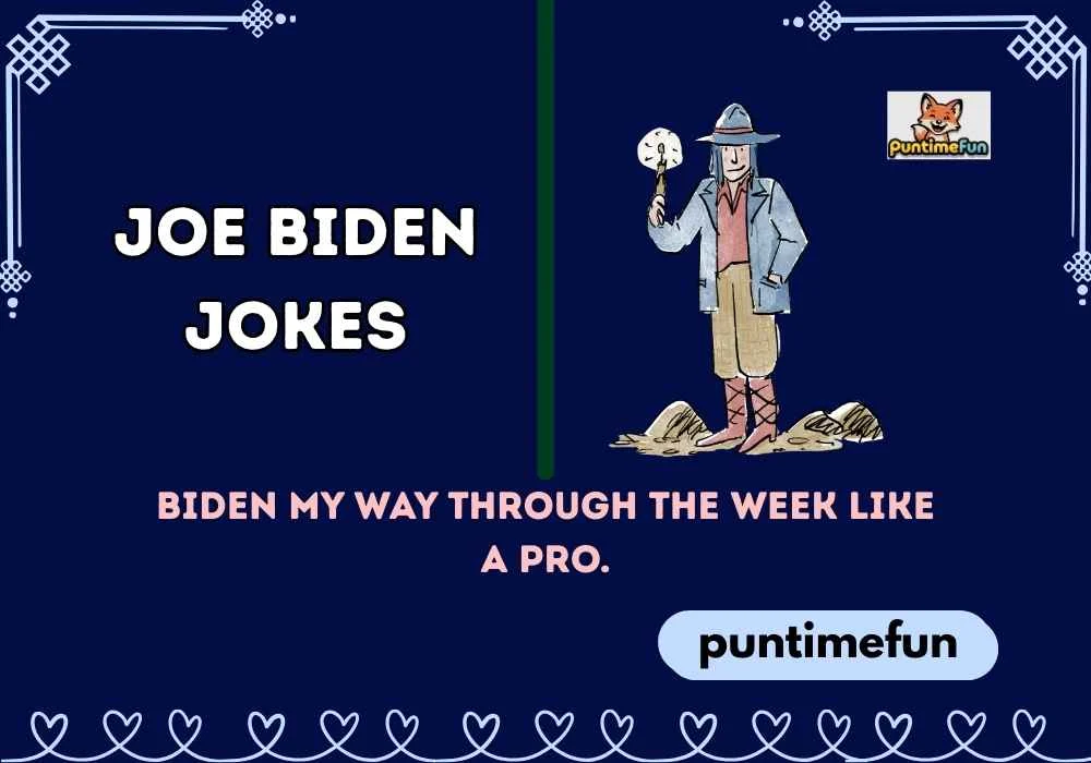 Joe Biden Jokes