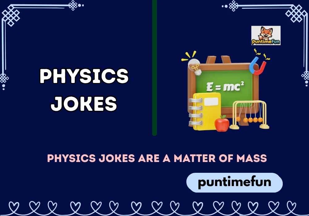Physics Jokes