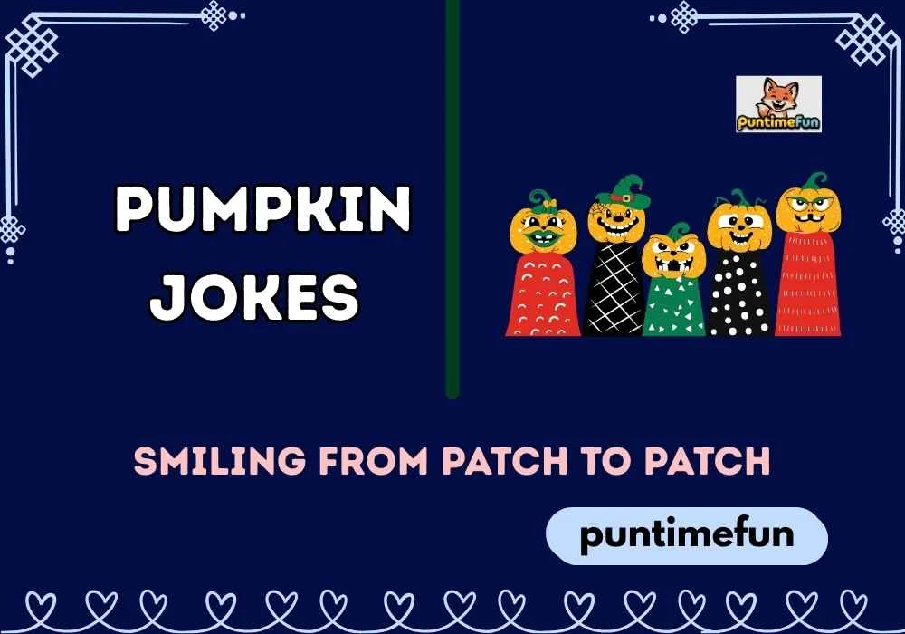 Pumpkin Jokes