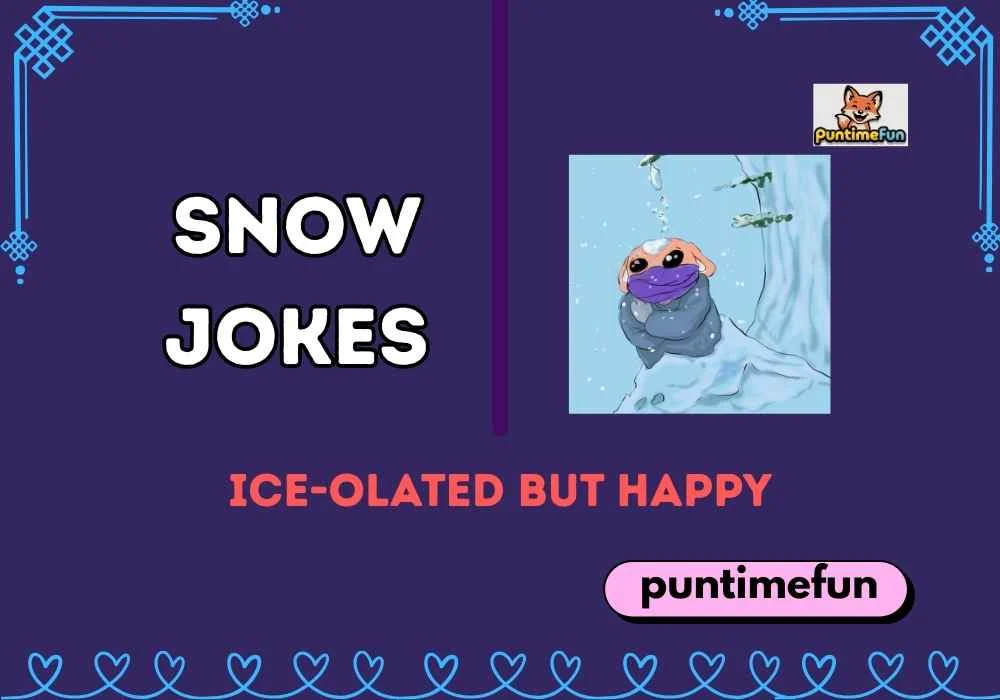 Snow Jokes