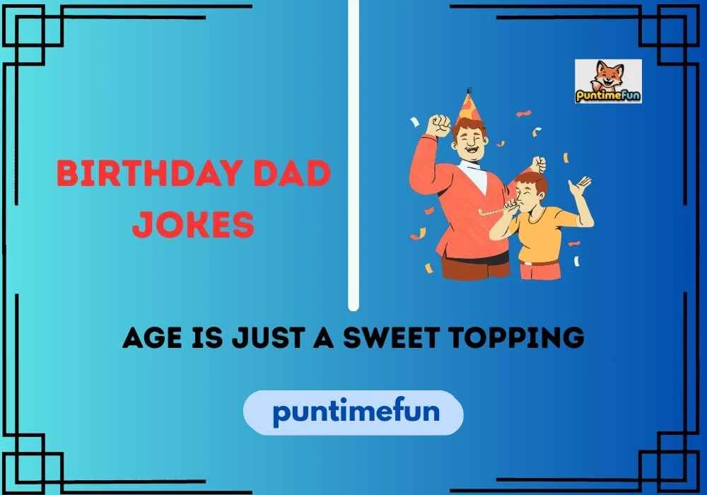 Birthday Dad Jokes