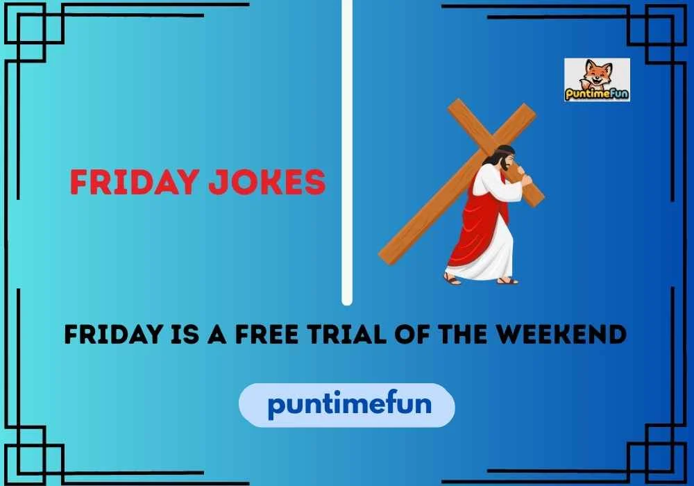 Friday Jokes