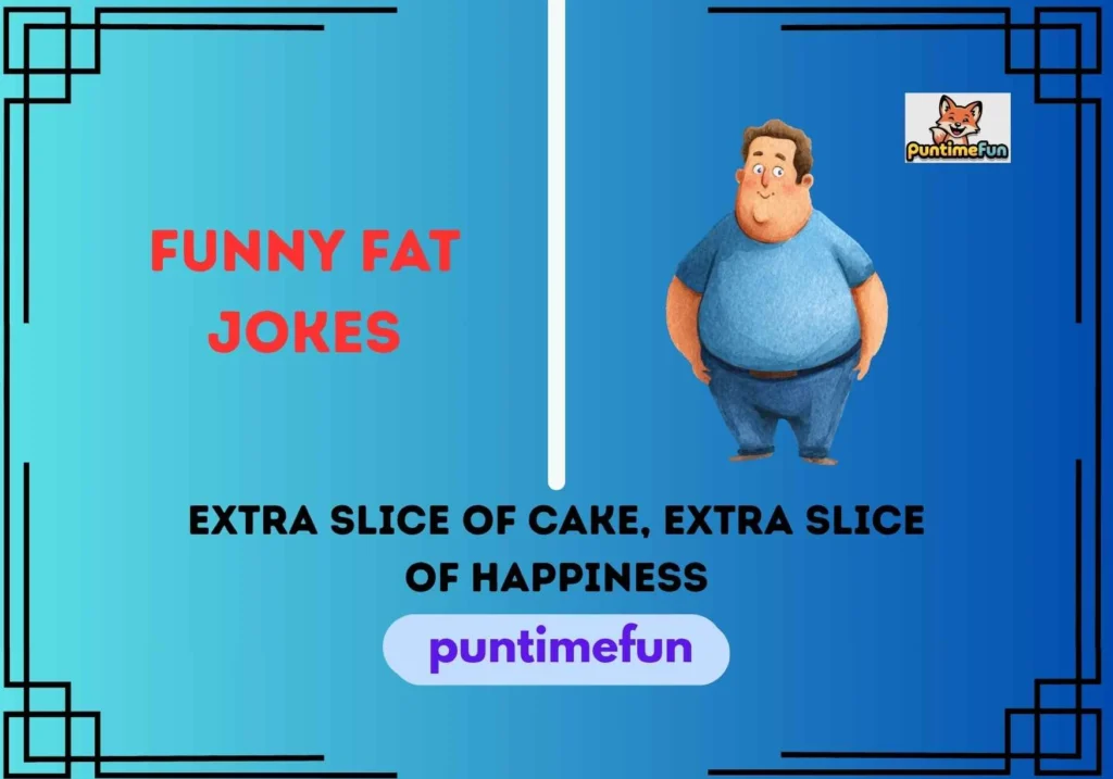 Funny Fat Jokes