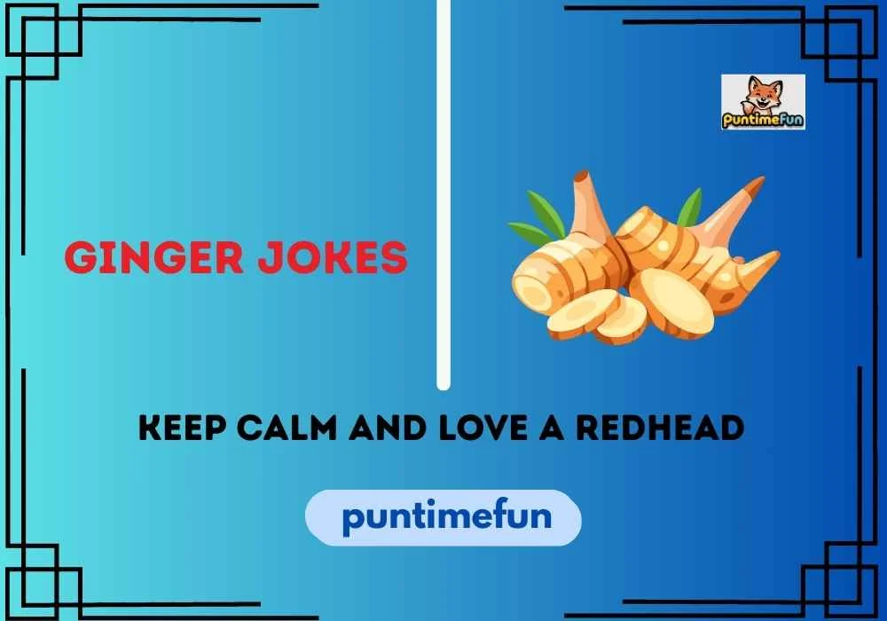 Ginger Jokes