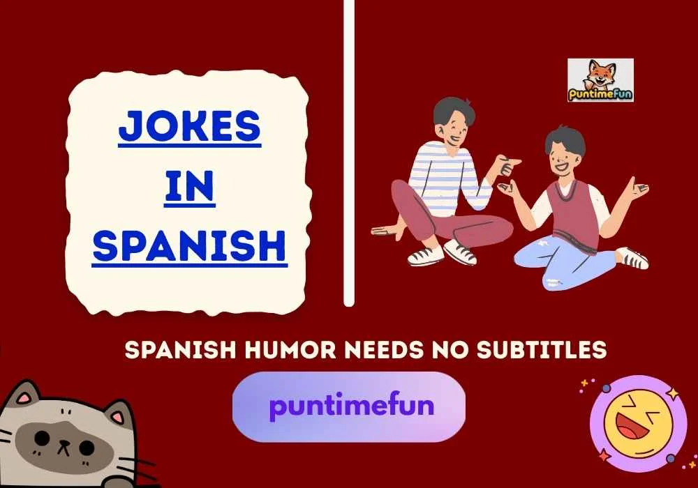 Jokes in Spanish