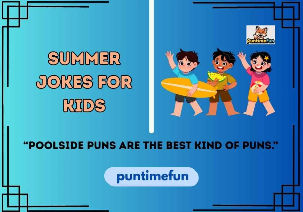 Summer Jokes for Kids
