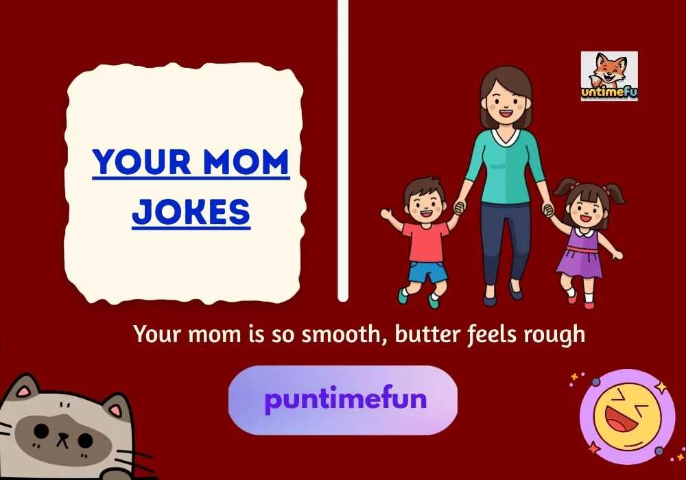Your Mom Jokes